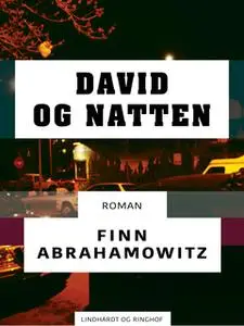 «David og natten» by Finn Abrahamowitz