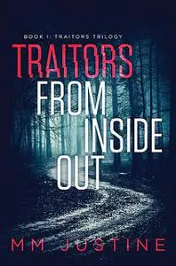 «Traitors from Inside Out» by Justine Magambo