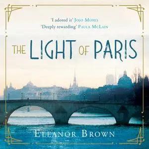 «The Light of Paris» by Eleanor Brown