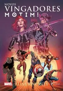 «Novos vingadores – Motim» by Alisa Kwitney