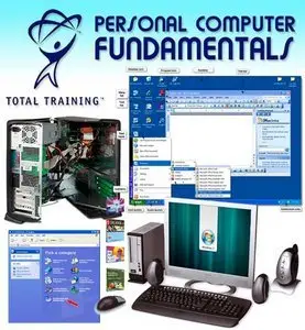 Total Training - Personal Computer Fundamentals with Project Files [repost]