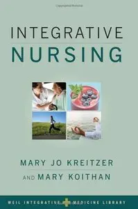 Integrative Nursing (Integrative Medicine Library)