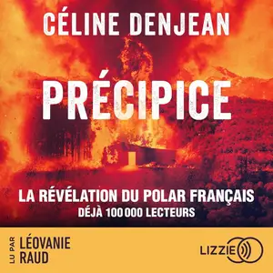 Céline Denjean, "Précipice"