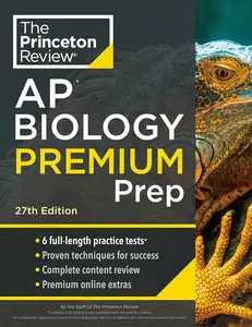 Princeton Review AP Biology Premium Prep (College Test Preparation), 27th Edition