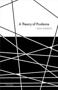 A Theory of Prudence