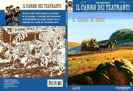 Gli Albi Del West - Volume 53 - Il Carro Dei Teatranti 1 - Il Carro Di Tespi