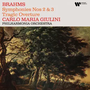 Carlo Maria Giulini - Brahms Symphonies Nos. 2 & 3, Tragic Overture (2025) [Official Digital Download 24/192]