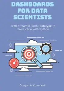 Dashboards for Data Scientists