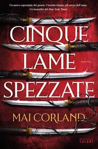 Cinque lame spezzate - Mai Corland