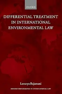 Differential Treatment in International Environmental Law