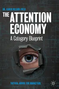 The Attention Economy: A Category Blueprint