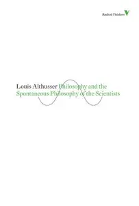 Philosophy and the Spontaneous Philosophy of the Scientists