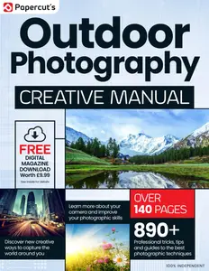 Outdoor Photography Creative Manual - Issue 5 - June 2024