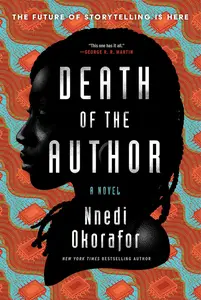 Death of the Author: A Novel