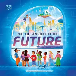 The Children's Book of the Future [Audiobook]