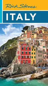 Rick Steves Italy (Rick Steves Travel Guide), 28th Edition