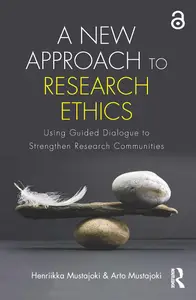 A New Approach to Research Ethics