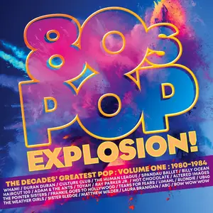 VA - 80s Pop Explosion! - Volume One: 1980-1984 (2026)