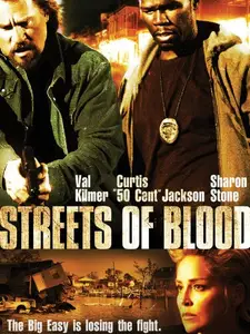 Streets of Blood (2009)