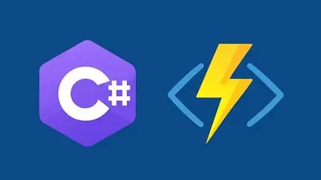 Azure Functions C#: Serverless Development From Zero To Hero