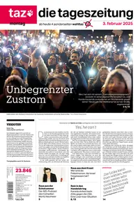 taz die tageszeitung  - 03 Febraur 2025