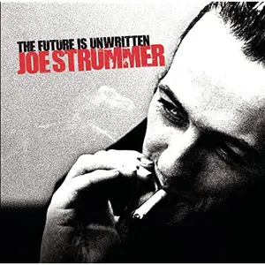 VA - Joe Strummer - The Future Is Unwritten (2007)