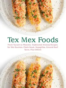 Tex Mex Foods