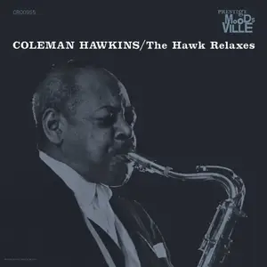 Coleman Hawkins - The Hawk Relaxes (Remastered 2026) (1961/2026) [Official Digital Download 24/192]
