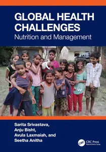 Global Health Challenges: Nutrition and Management