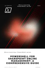 PowerShell for SharePoint Online Management: A Comprehensive Guide