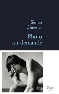 Photo sur demande - Simon Chevrier