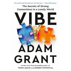Vibe: The Secrets of Strong Connections in a Lonely World [Audiobook]