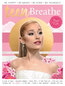 Teen Breathe Australia - Issue 42 2024