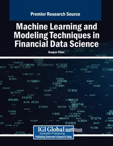 Machine Learning and Modeling Techniques in Financial Data Science