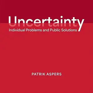Uncertainty: Individual Problems and Public Solutions [Audiobook]
