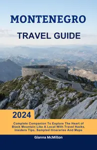 Montenegro Travel Guide 2024