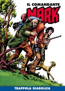 Il Comandante Mark 149 - Trappola diabolica (RCS 2023-04-18)