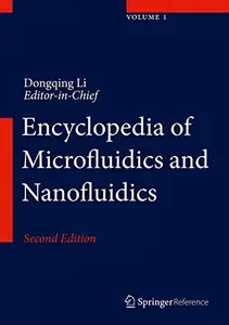 Encyclopedia of Microfluidics and Nanofluidics (Repost)