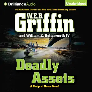 Deadly Assets: Badge of Honor Series