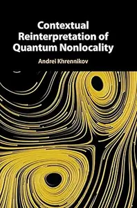 Contextual Reinterpretation of Quantum Nonlocality