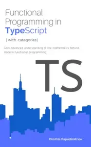 Functional Programming in TypeScript : With categories