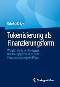 Tokenisierung als Finanzierungsform