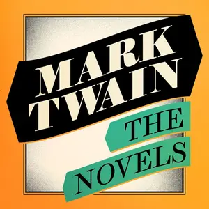 Mark Twain: The Novels Collection [Audiobook]