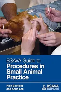 BSAVA Guide to Procedures in Small Animal Practice