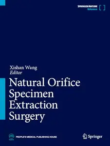 Natural Orifice Specimen Extraction Surgery (Repost)