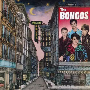 The Bongos - Beat Hotel (40th Anniversary Edition) (2025) [Official Digital Download]