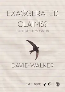 Exaggerated Claims? : The ESRC, 50 Years On