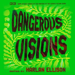 Dangerous Visions [Audiobook]