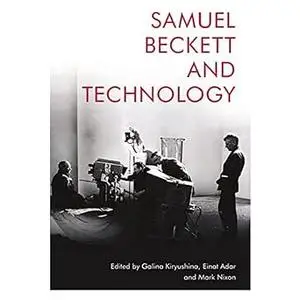 Samuel Beckett and Technology