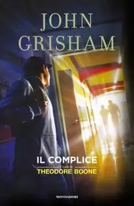 John Grisham - Il complice